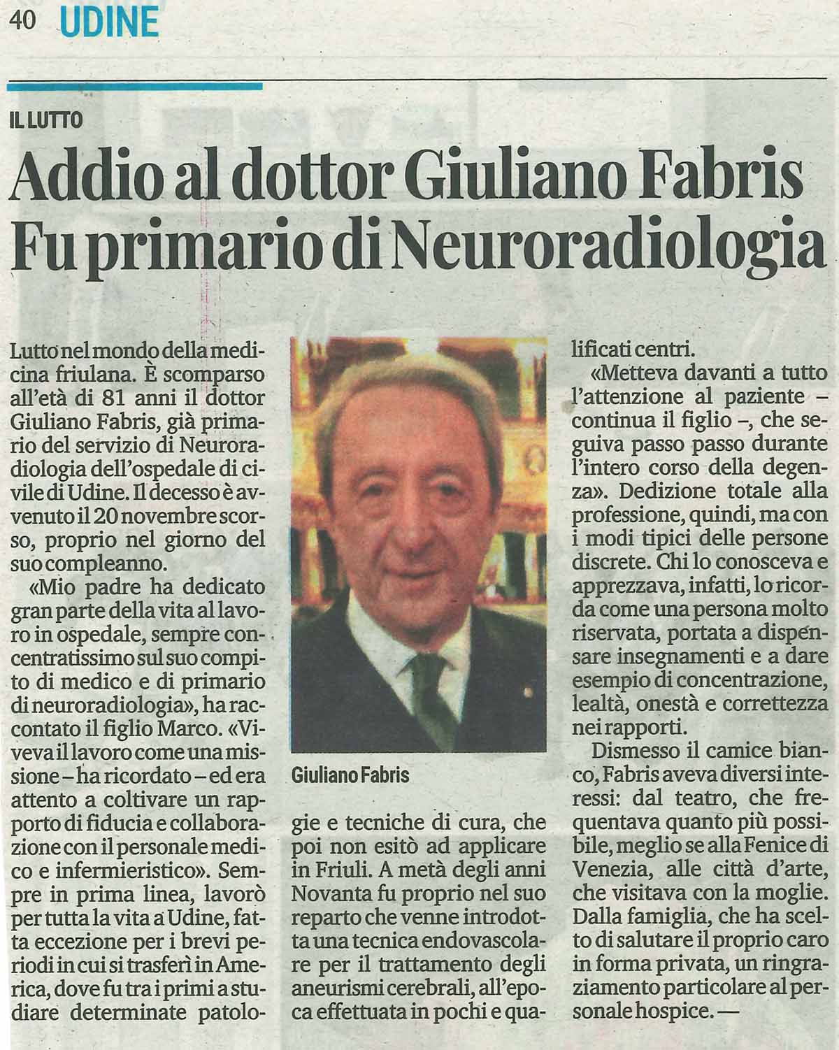Addio al dottor Giuliano Fabris. Fu primario di Neuroradiologia